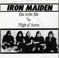 Iron Maiden (UK-1) : Run to the Hills - Flight of Icarus